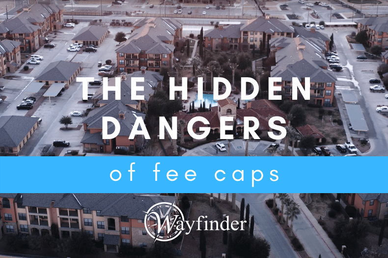 The Hidden Dangers of Fee Caps