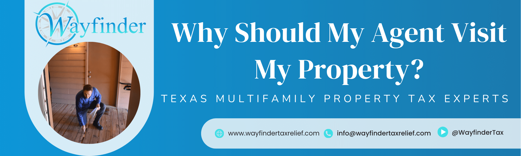Why Should My Agent Visit My Multifamily Property?