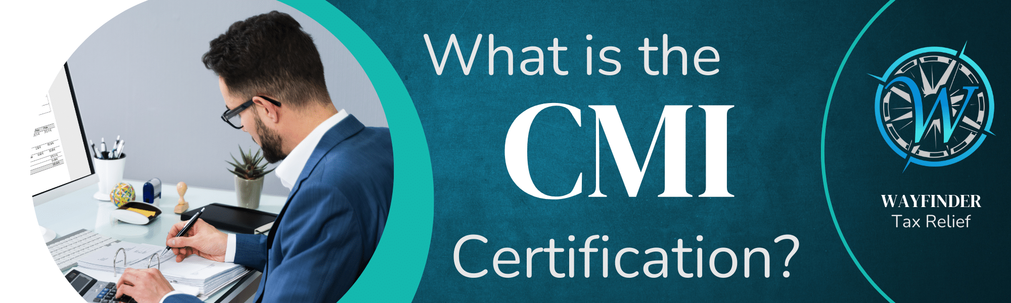 What is a CMI Certification?